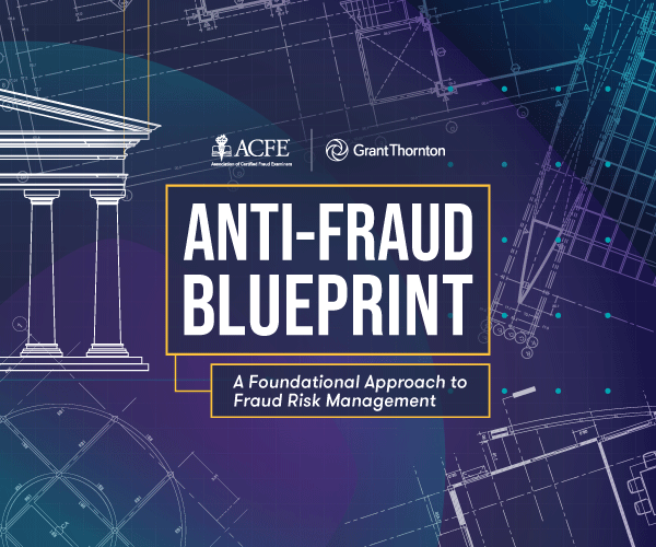 Anti-Fraud Blueprint: A Foundational Approach to Fraud Risk Management