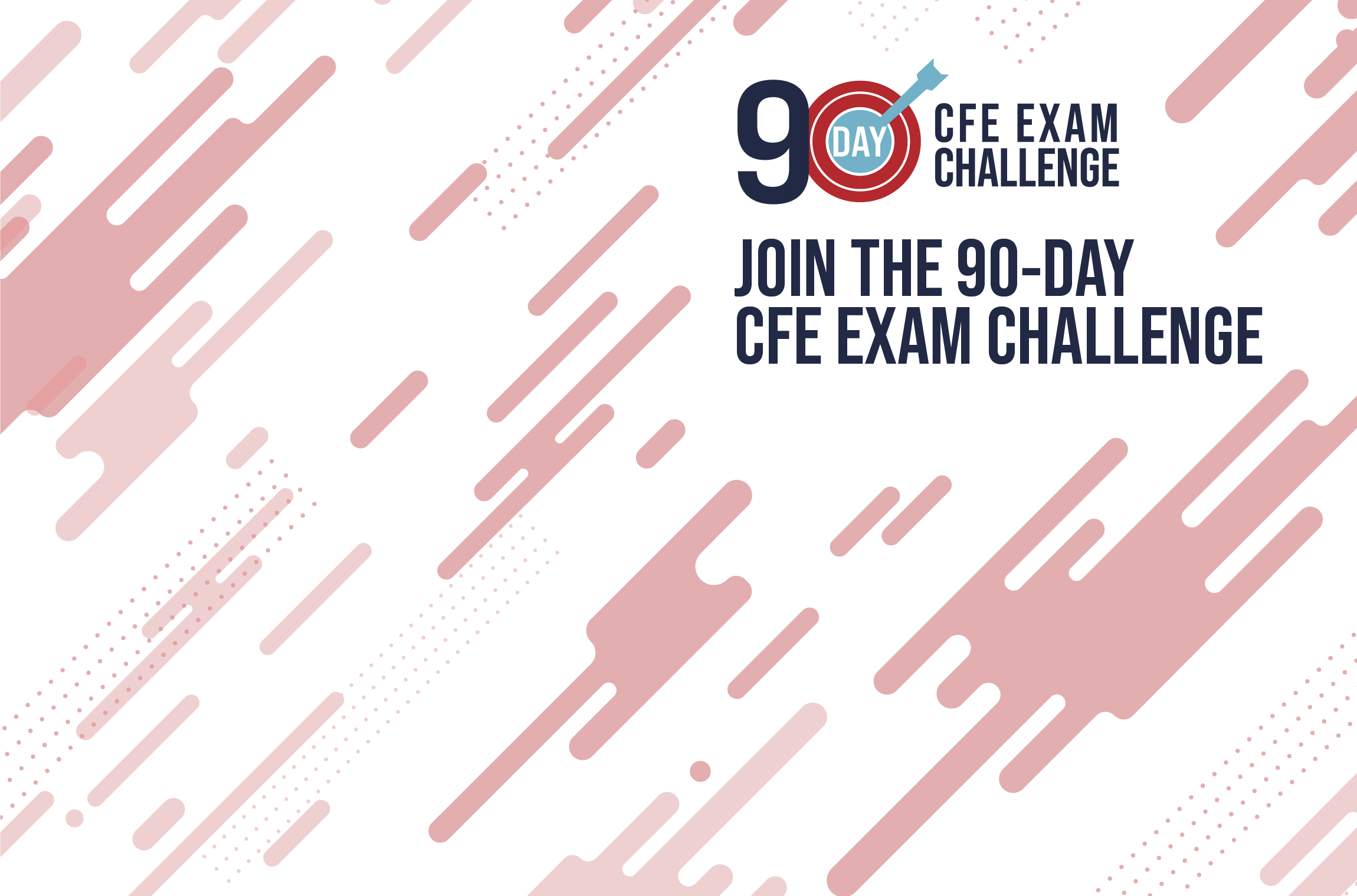 Join the 90-Day CFE Exam Challenge.