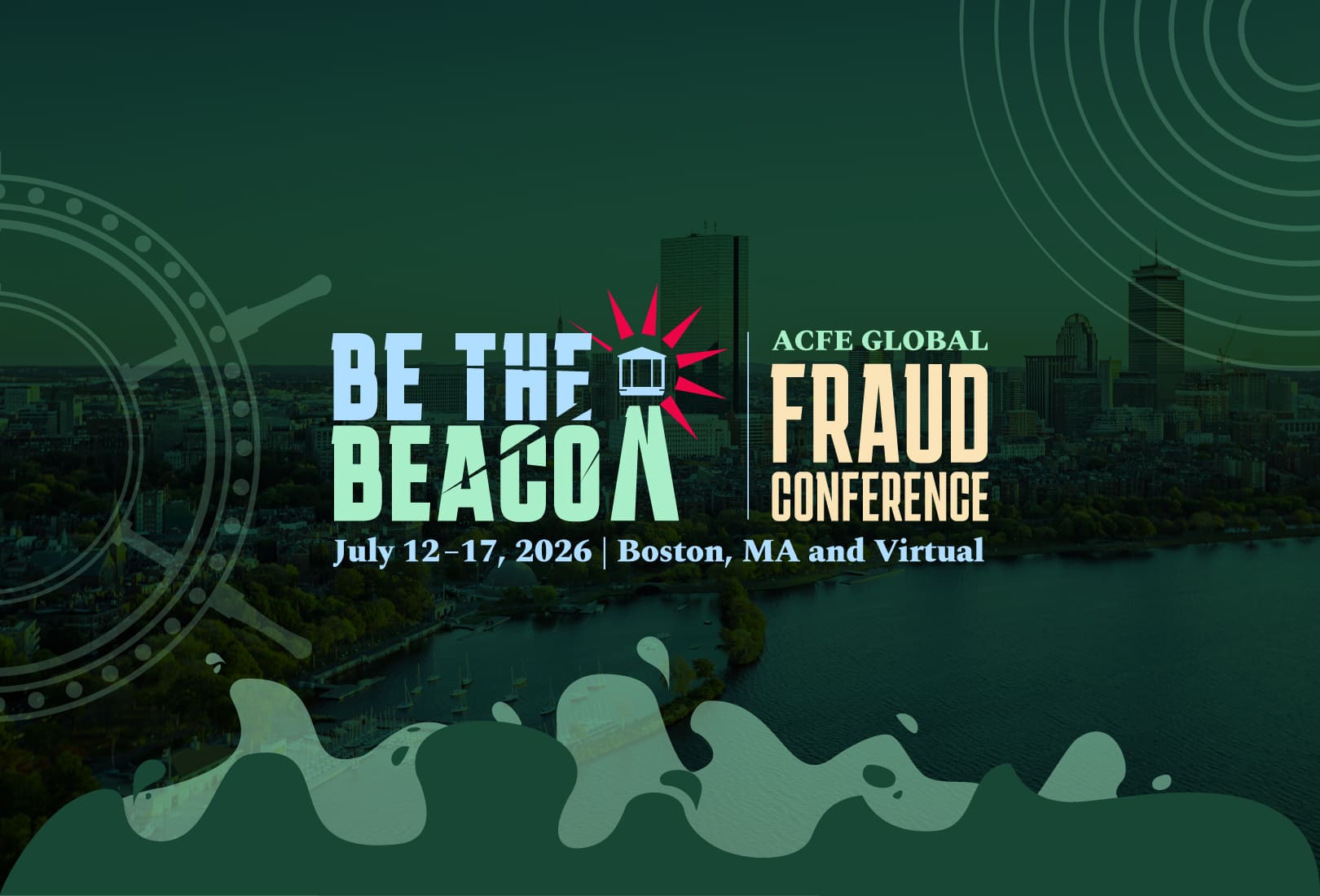 37th Annual ACFE Global Fraud Conference, July 12–17, Boston, MA and virtual